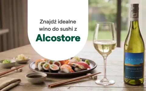 Idealny alkohol do sushi: białe wino Sauvignon Blanc z Nowej Zelandii, podane z kieliszkiem i butelką, obok talerza sushi.